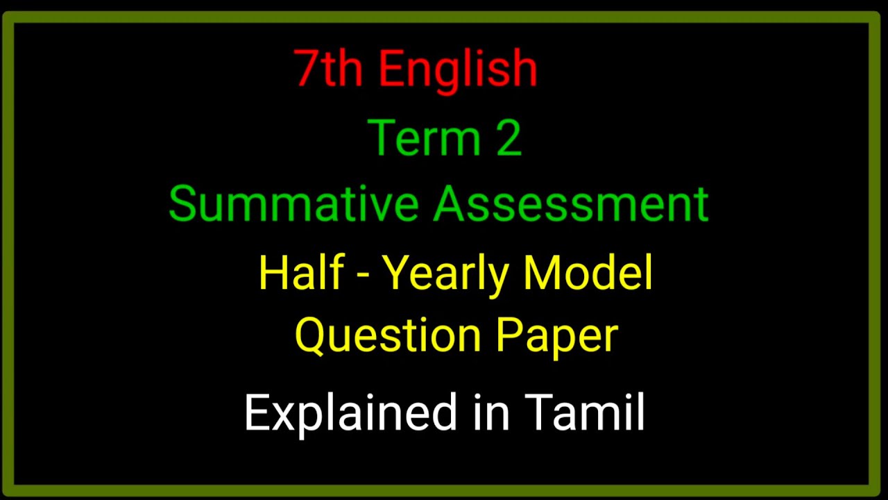 7th English / Half yearly question paper/ Term 2 summative assessment / model question paper