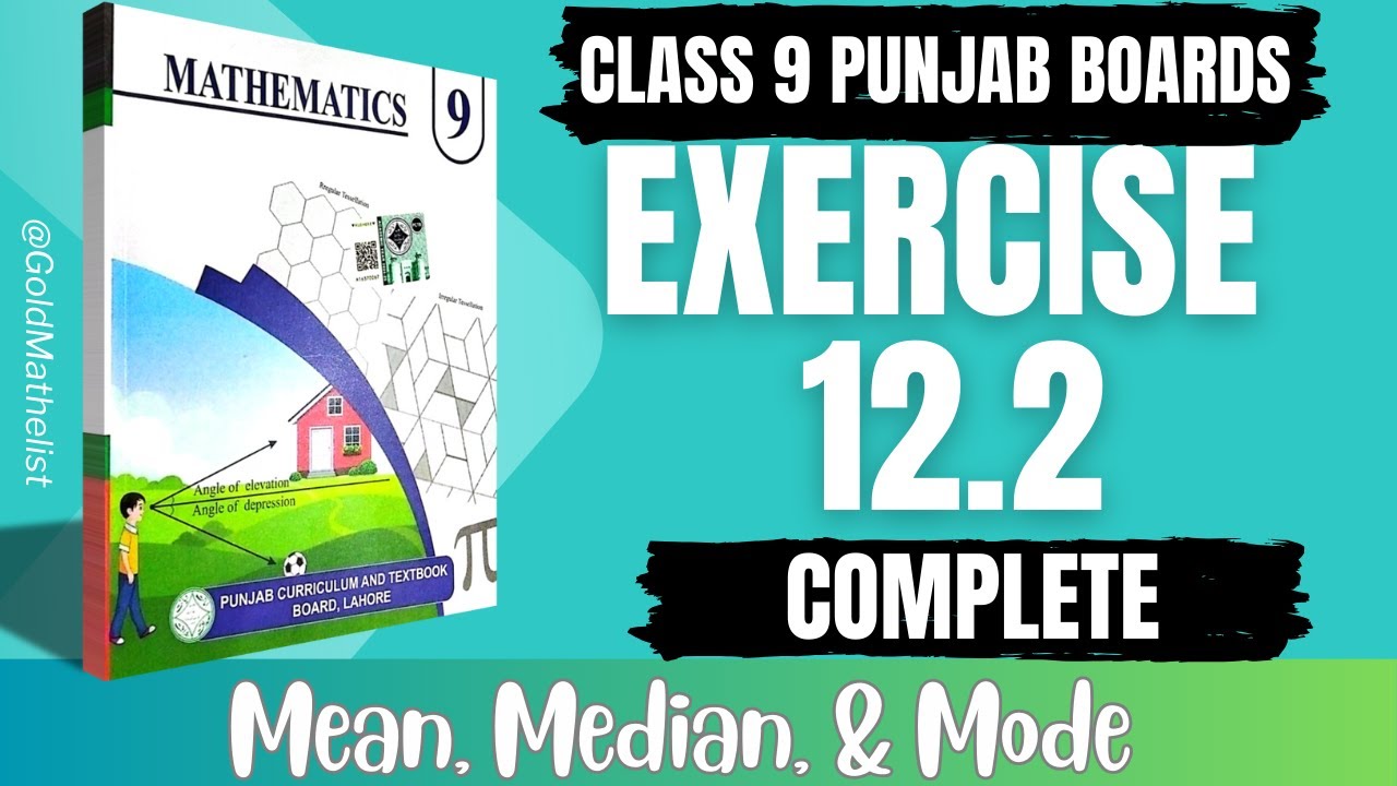 Class 9 maths exercise 12.2 New book || 9th Maths chapter 12 ex 12.2 || Mean, Median, & Mode || pctb
