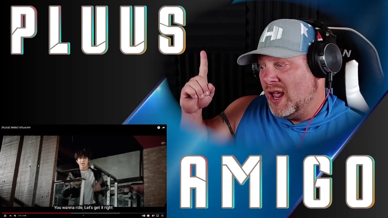 PLUUS - Amigo Official MV | REACTION
