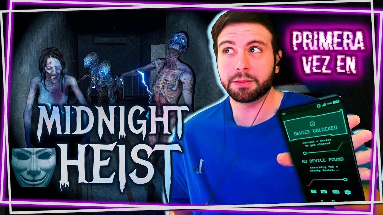🔴 Primera vez en MIDNIGHT HEIST con WILLY y FARGAN ¿Que puede salir mal?