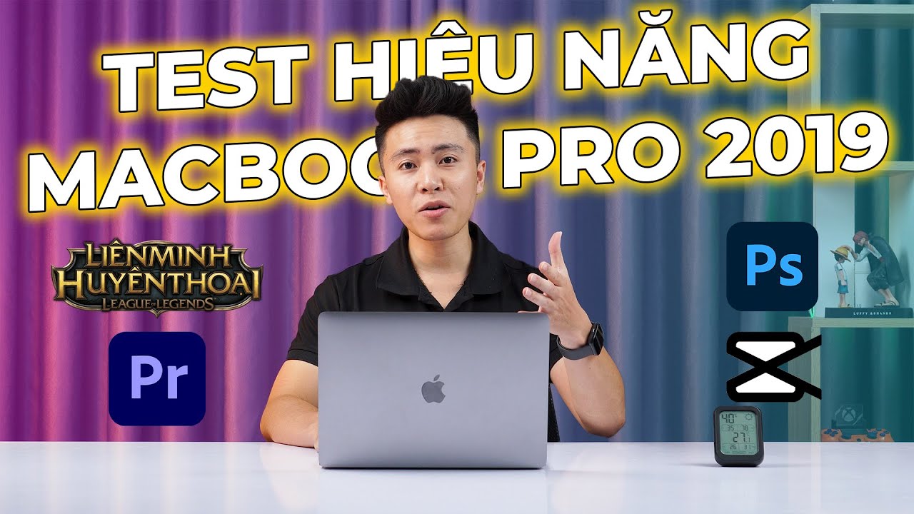 TEST HIỆU NĂNG MACBOOK PRO 2019 13