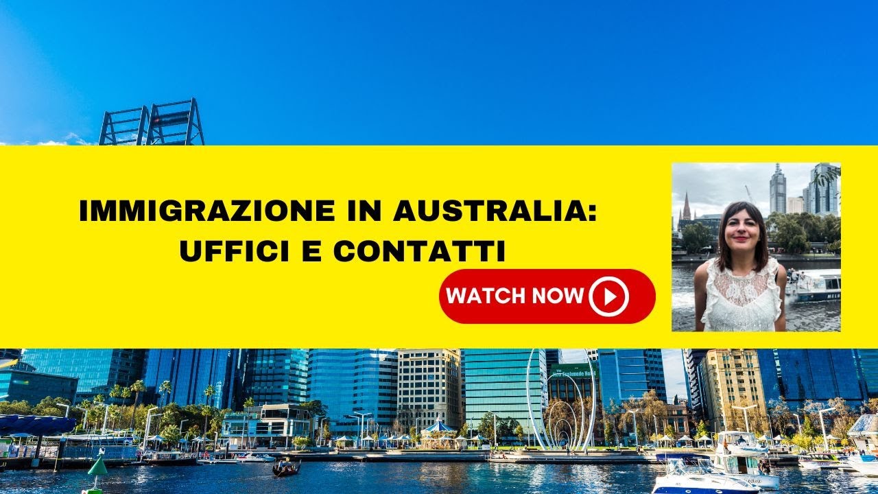 Immigrazione in Australia: uffici e contatti