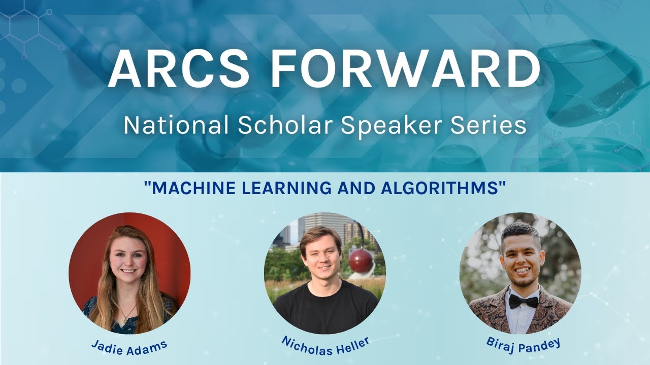 ARCS Forward | Machine Learning and Algorithms