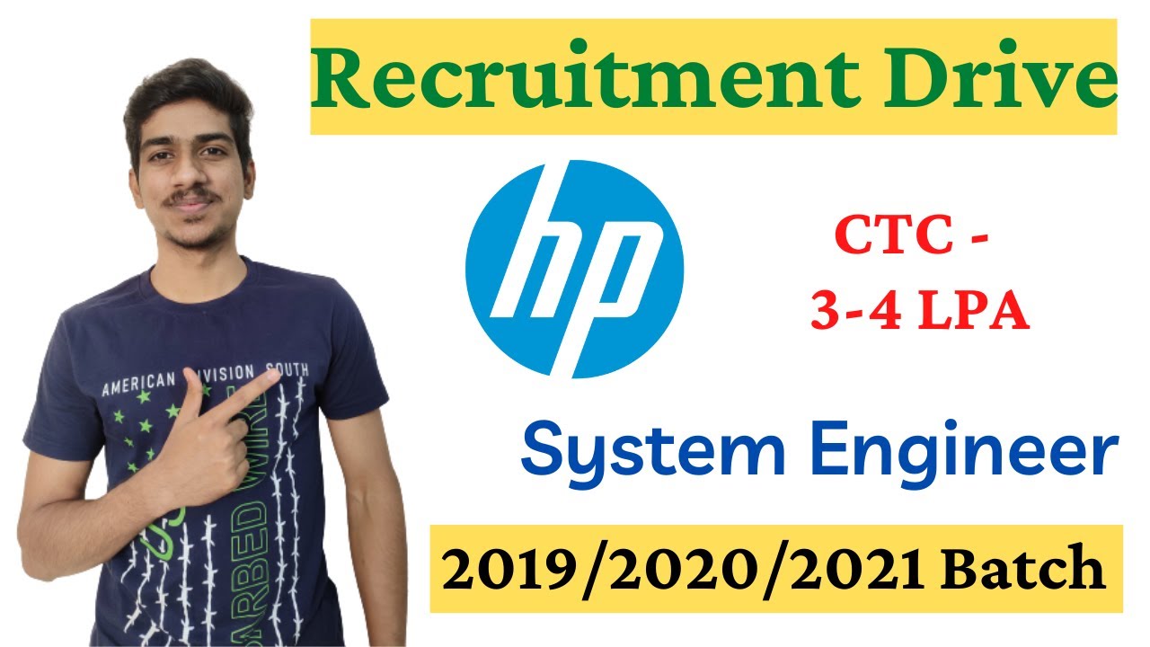 HP Recruitment 2021 | System Engineer | 2019/2020/2021 Batch | HP off campus drive 2021