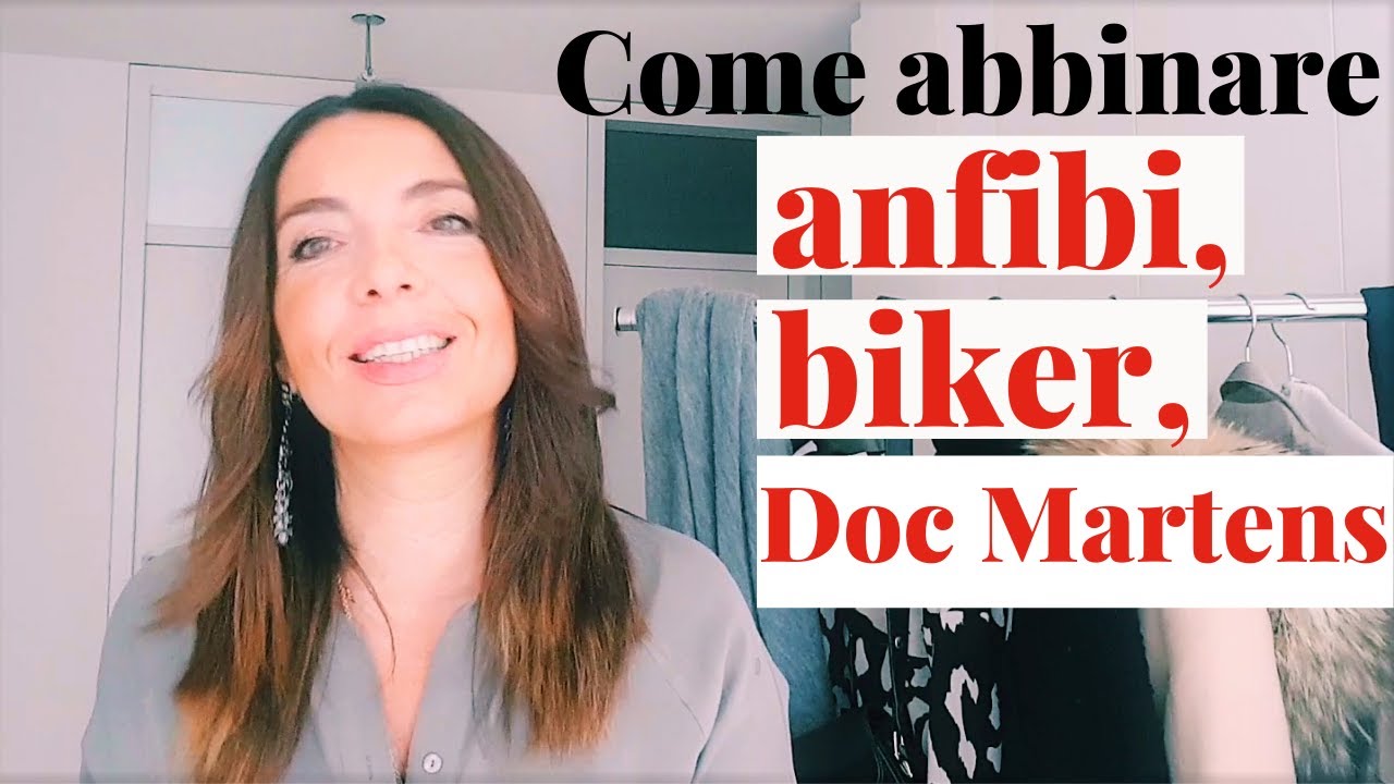 COME ABBINARE LE DR. MARTENS, GLI ANFIBI E I BIKER BOOTS... anche OVER 50!