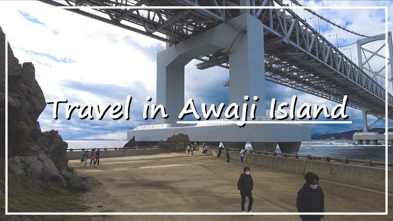 【Japan Walk】The Great View of “O-Naruto Bridge” Between Shikoku and Honshu | Cape Naruto in Hyogo