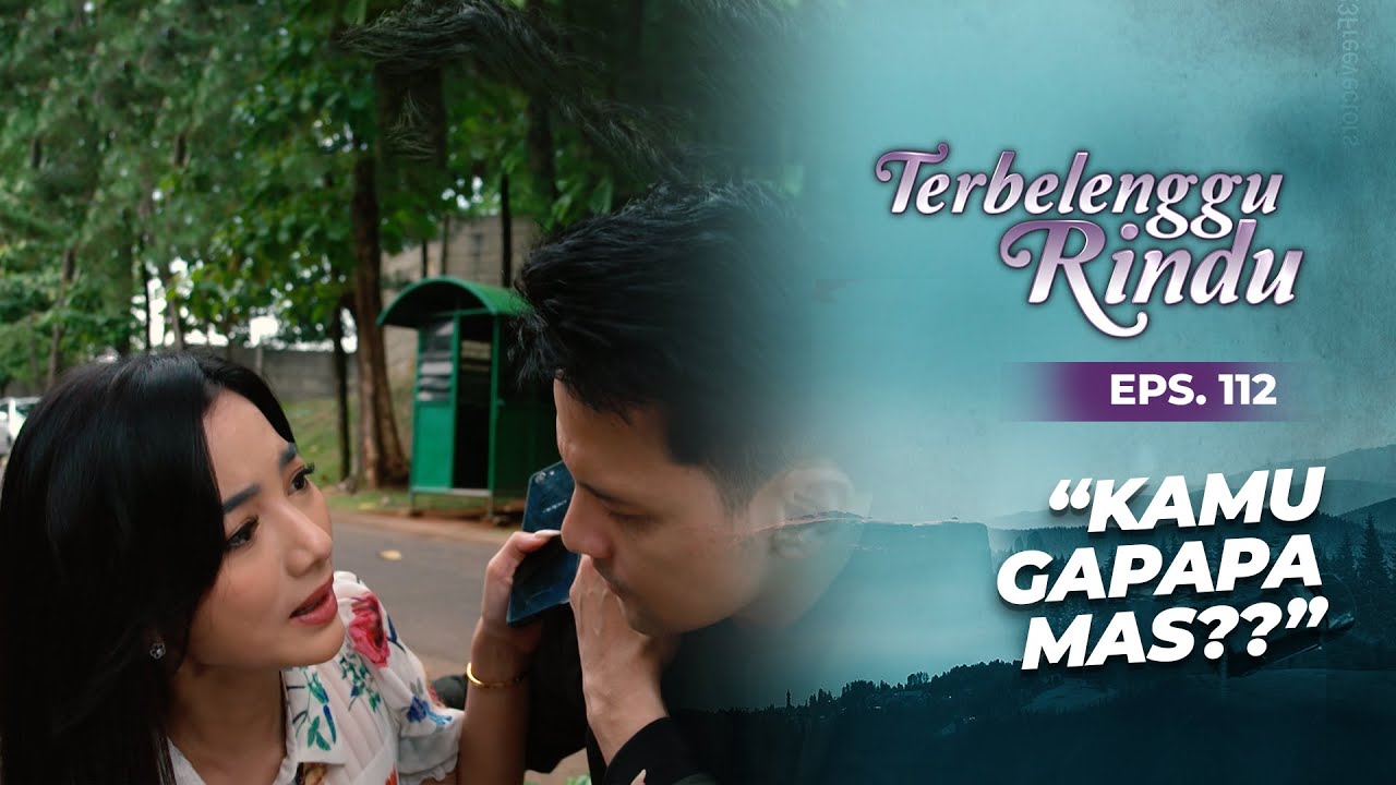 Mas Biru Terluka Demi Melindungi Amira | TERBELENGGU RINDU | EPS. 112 (1/3)