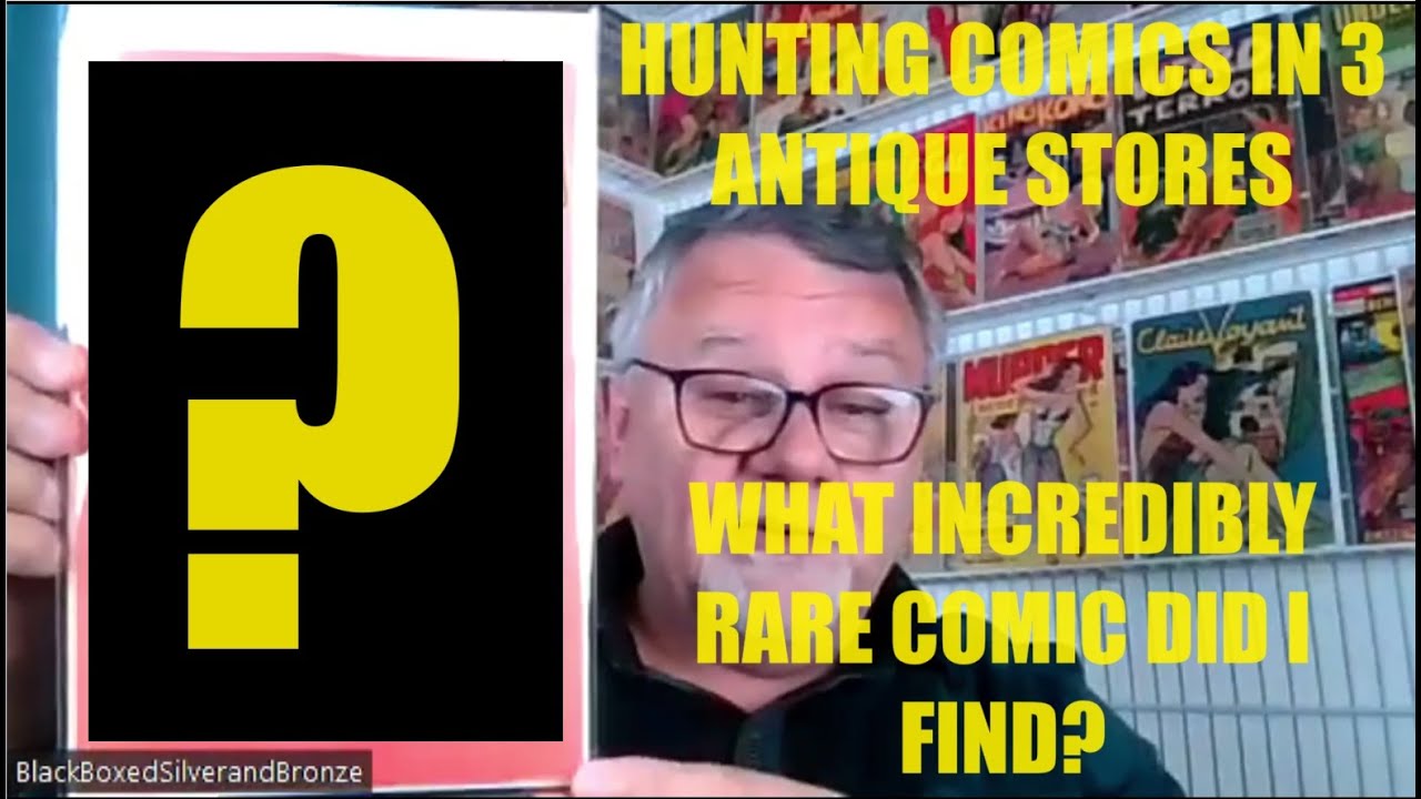 Comic Book Haul #44 - Incredibly Rare Antique Store Find