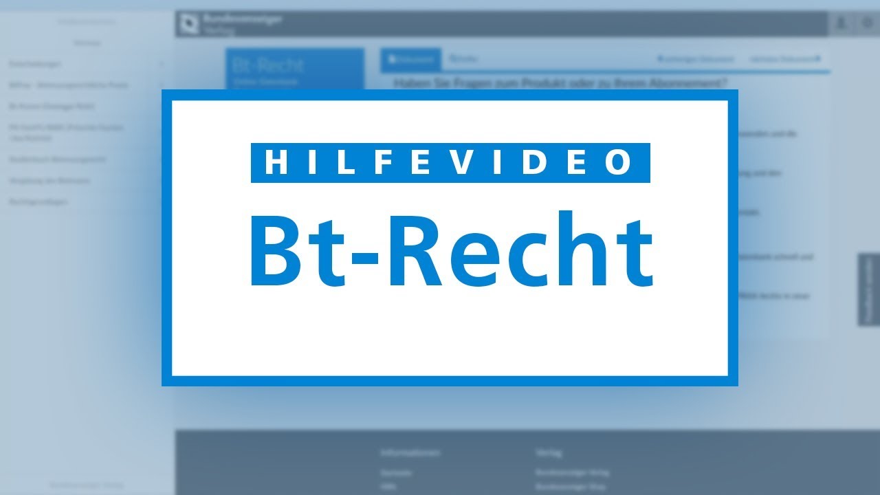 Praxistipp &ndash; Hilfevideo f&uuml;r Bt-Recht