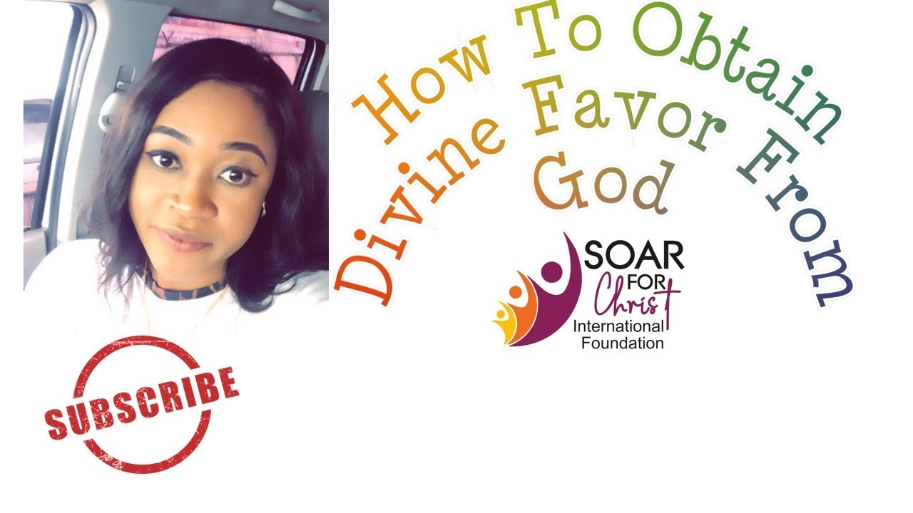 How To Obtain Divine Favor from God #favor