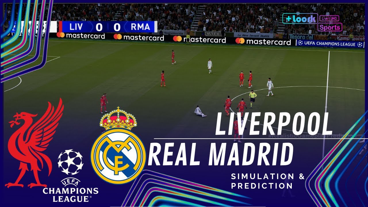 LIVERPOOL vs. REAL MADRID UEFA CHAMPIONS LEAGUE 25/26 Full Match Simulation/Prediction