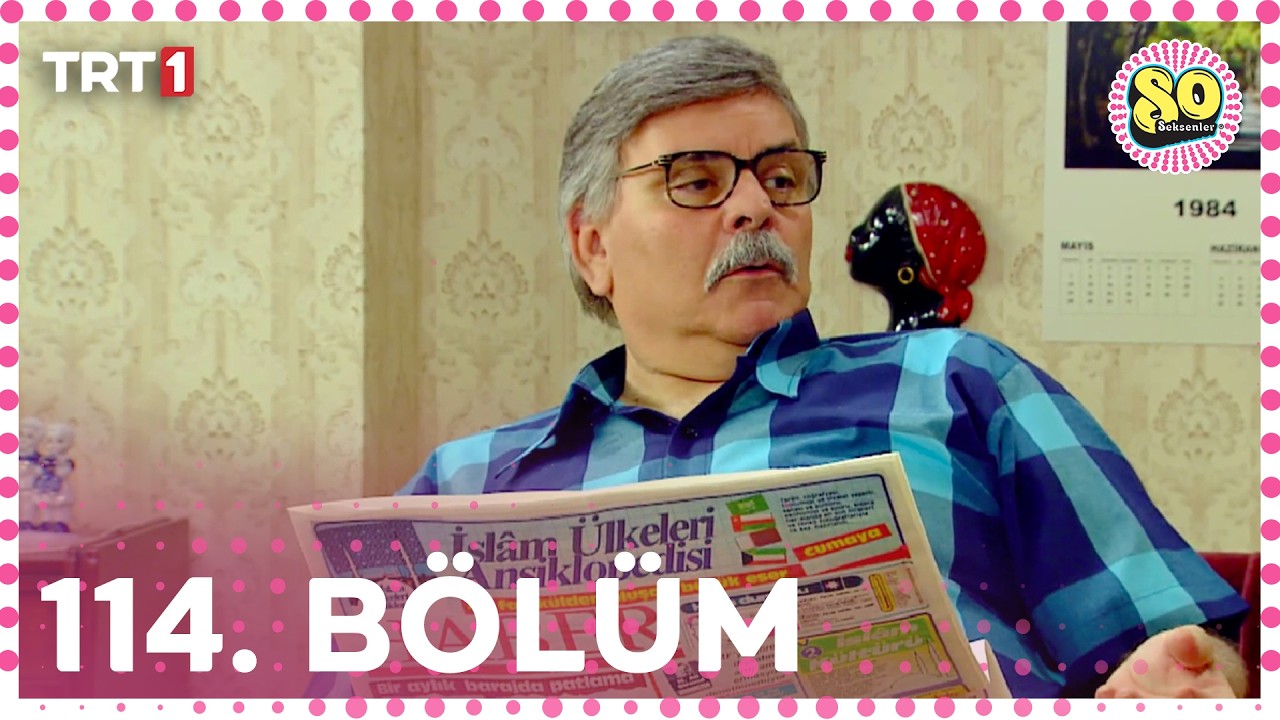 Seksenler 114. Bölüm
