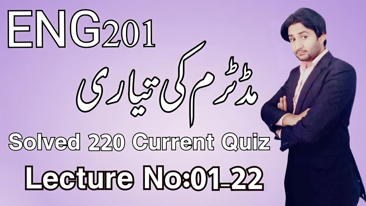 Eng201 midterm preparation|Eng201  midterm preparation 2022|Eng201  midterm current paper 2022|