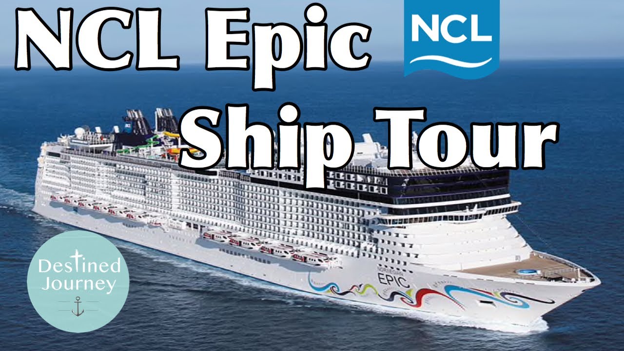 NCL Epic Full Ship Tour | Restaurants, Entertainment, Shops, Pool, and More | Destined Journey