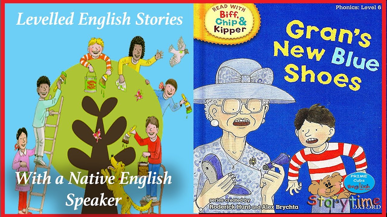 Gran's New Blue Shoes | Level 6 |  Oxford Reading Tree