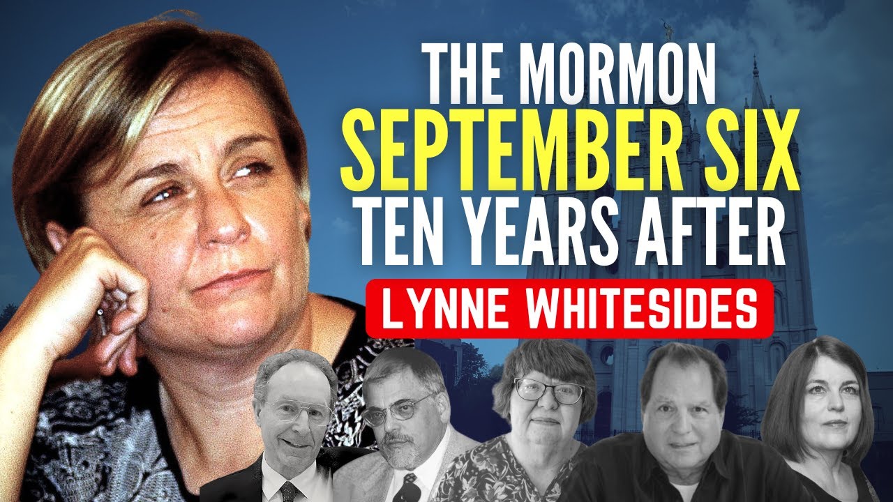 The Mormon September Six, 10 Years After: Lynne Whitesides