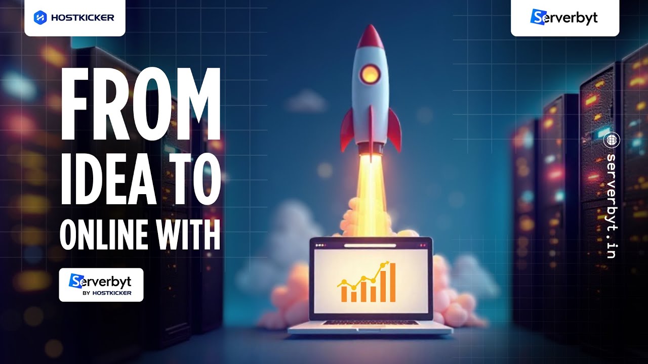 Launch Your Ideas with Fast & Affordable Hosting | Serverbyt by Hostkicker!