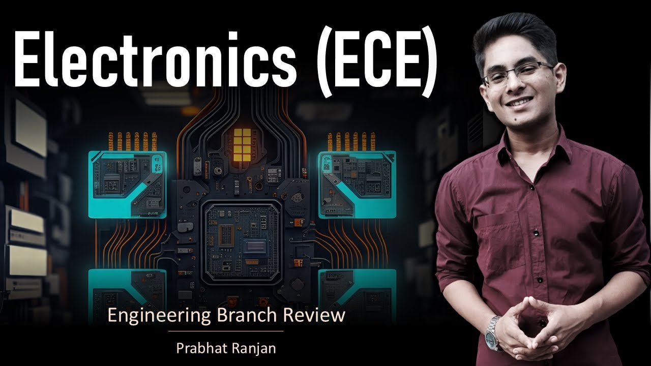 Electronics Engineering (ECE) Branch Review 🔍 Scope, Jobs, Salary 2025