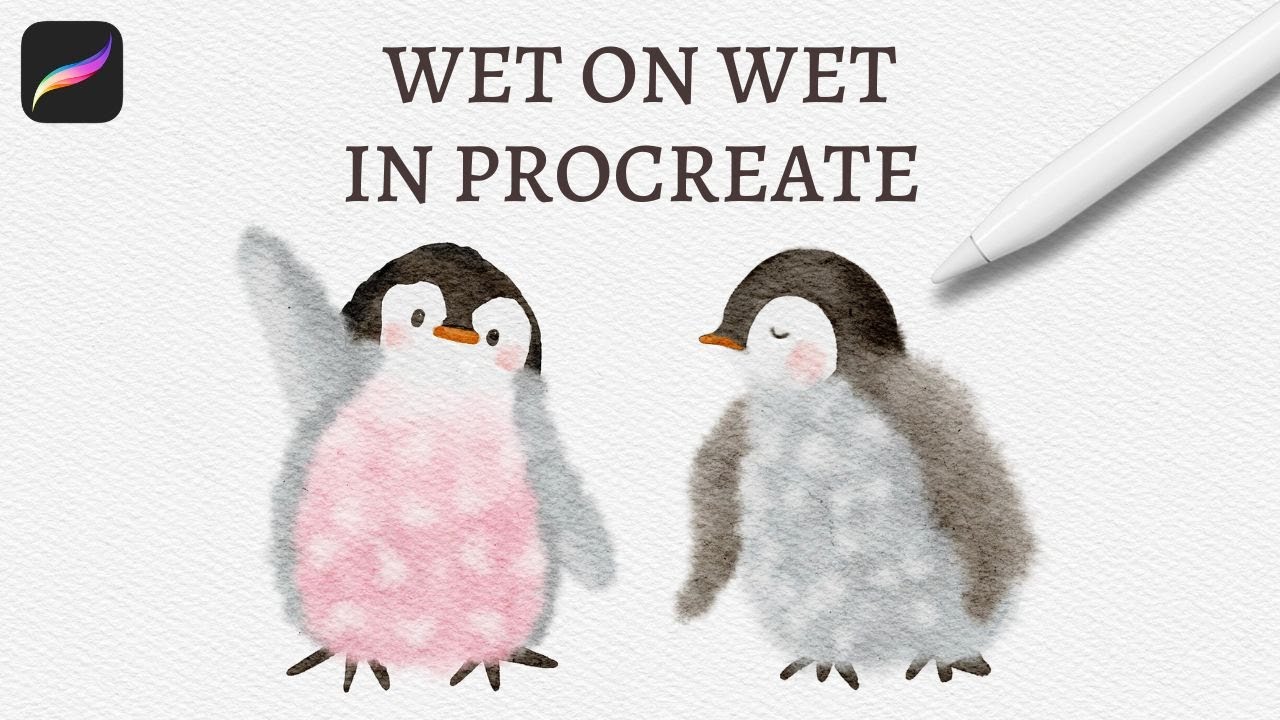 How to Digitally Paint Watercolor Penguins in Procreate | Wet on Wet Technique in Procreate