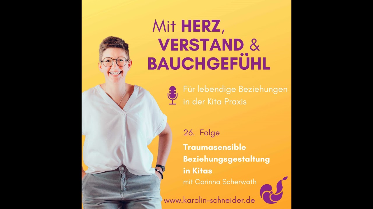 Traumasensible Beziehungsgestaltung in der Kita