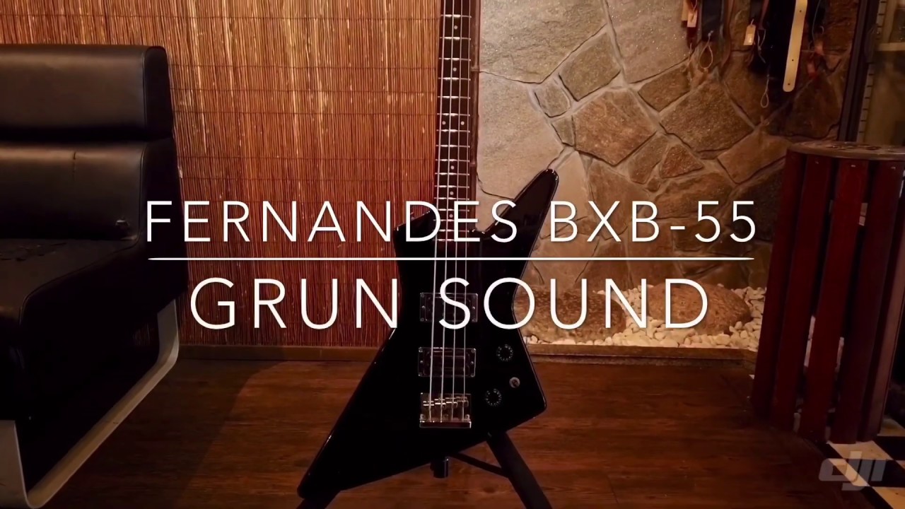 【GRUN SOUND商品紹介No.28】Fernandes BXB-55
