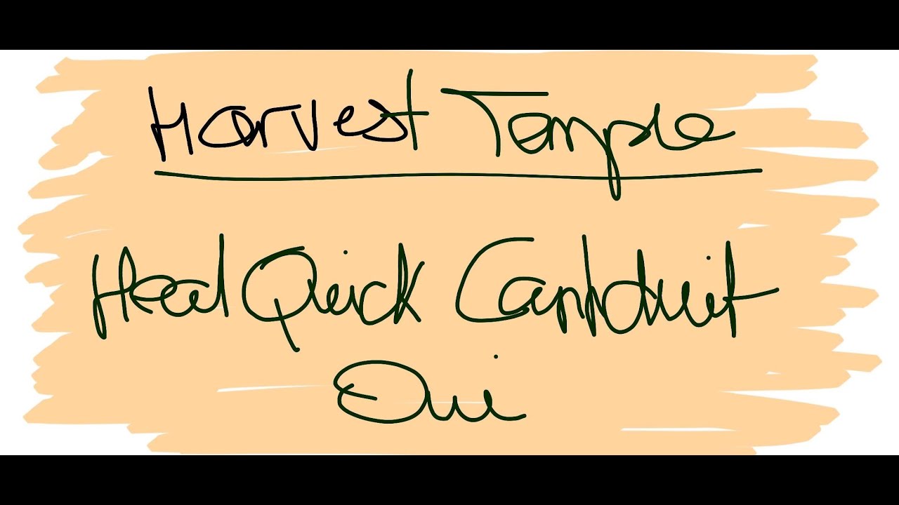 Harvest Temple CM | Heal Quick Conduit