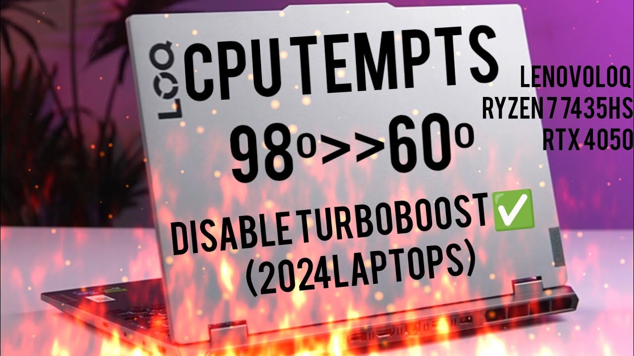How to get low Cpu tempts on LenovoLoq  (How to disable turbo boost) Lenovo Loq Ryzen 7435hs Rtx4050