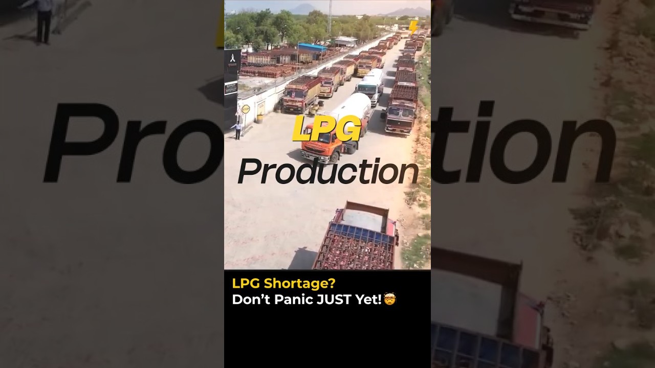 LPG Shortage In India?! Here&rsquo;s The Truth!🤔