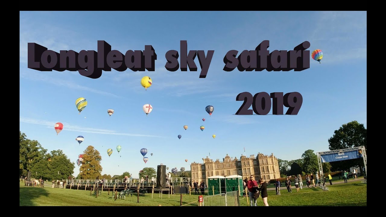 Longleat sky safari 2019