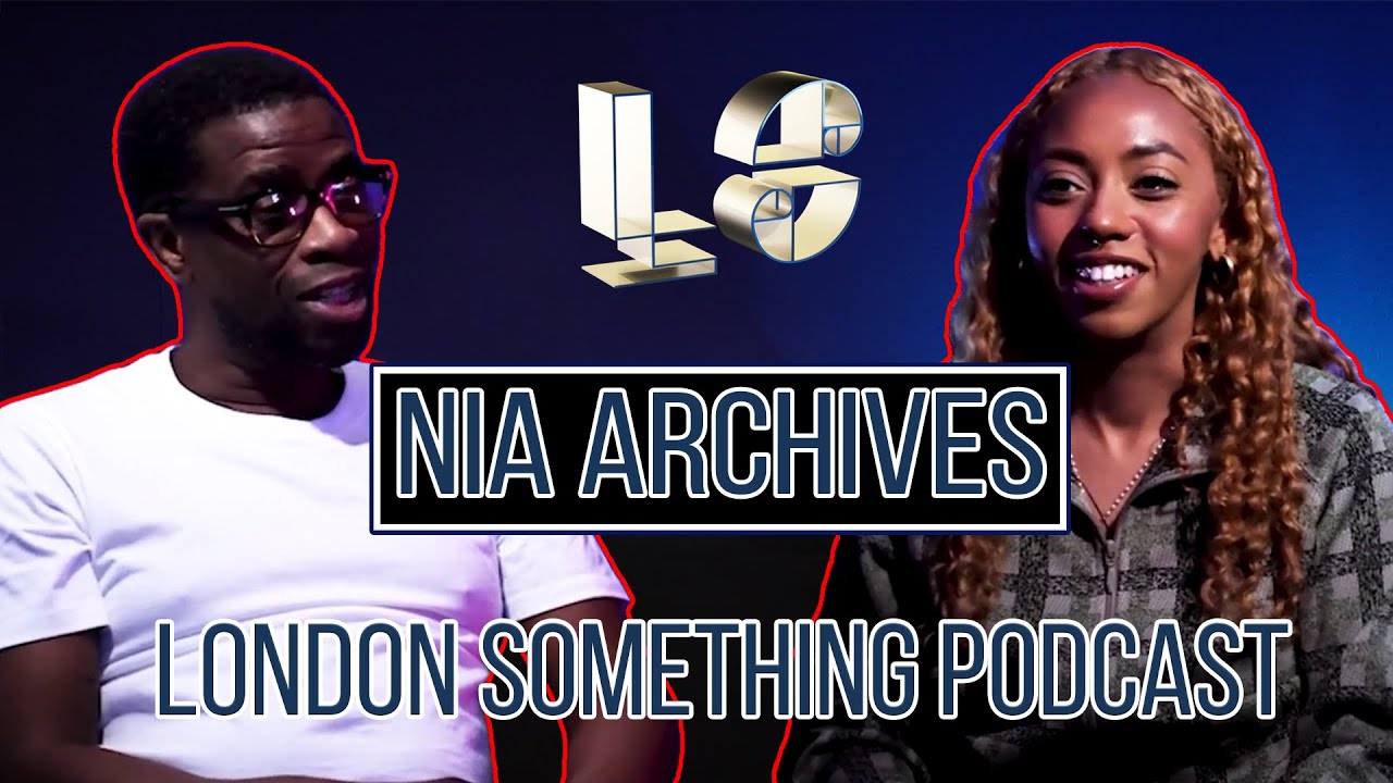 NIA ARCHIVES with DJ RON  |  London Something Podcast