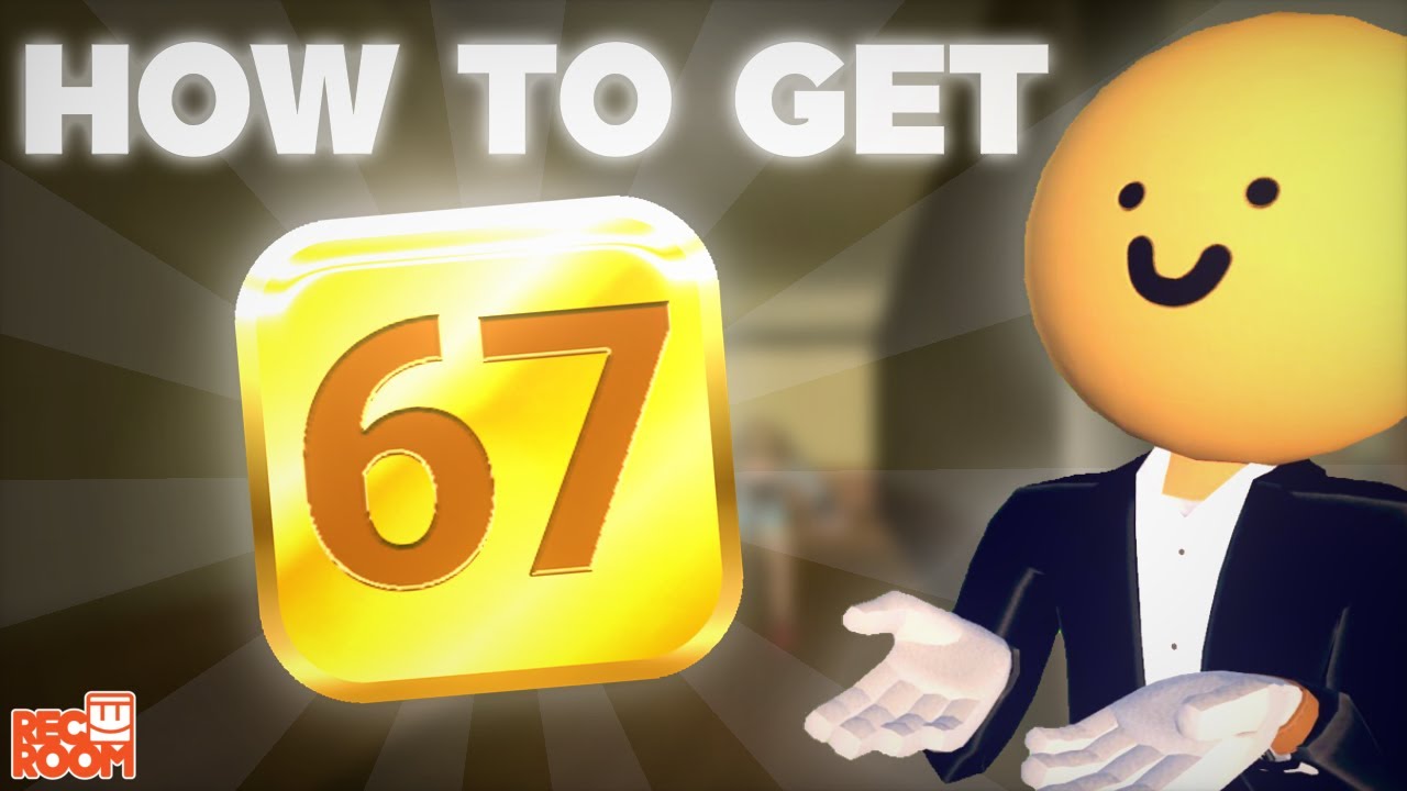 How To Get The 67 Badge | Rec Room