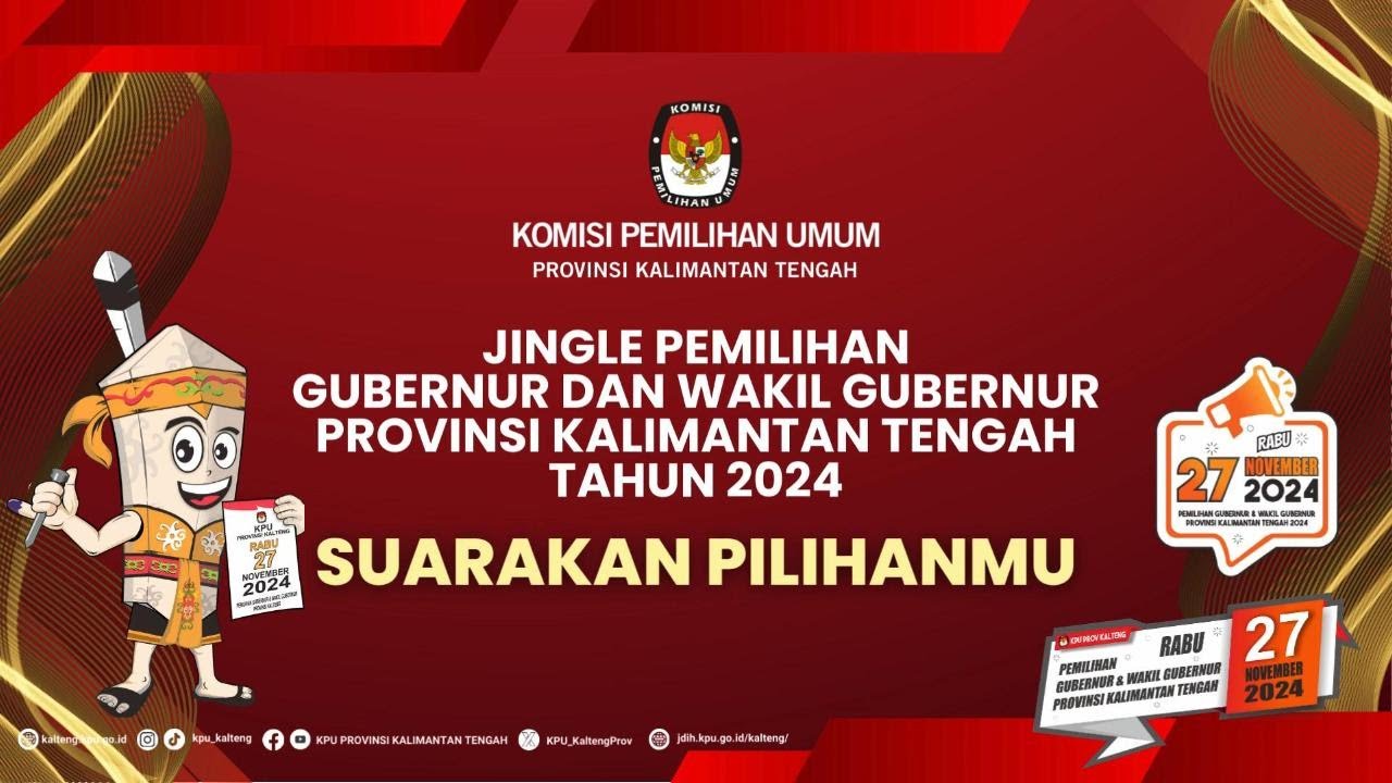 JINGLE PEMILIHAN GUBERNUR & WAKIL GUBERNUR KALIMANTAN TENGAH TAHUN 2024 