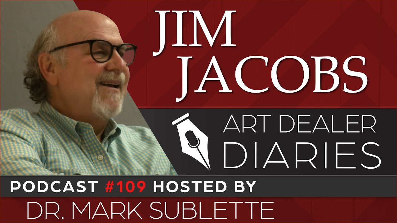 Jim Jacobs: Tucson Real Estate Expert & Fashion Expert - Epi. 109, Host Dr. Mark Sublette