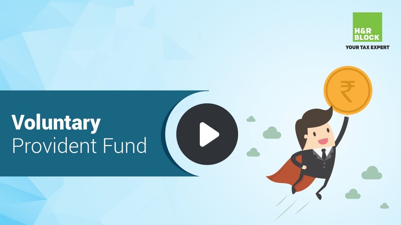 VPF - Voluntary Provident Fund in India