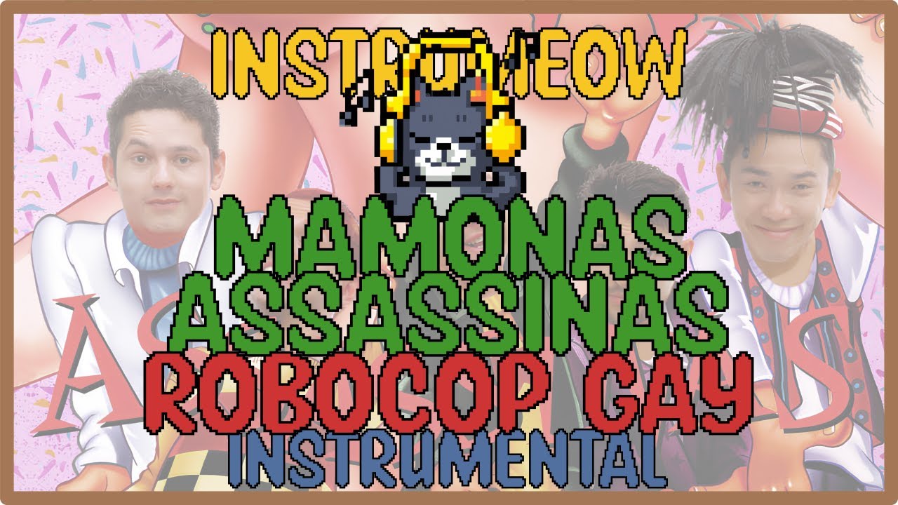 Mamonas Assassinas • Robocop Gay • Instrumental