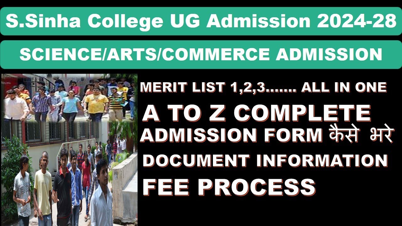 SINHA COLLEGE UG ADMISSION 2024-28|HOW TO FILL ADMISSION FORM|ADMISSION KAISE BHARE|FEE KAISE JAMA|