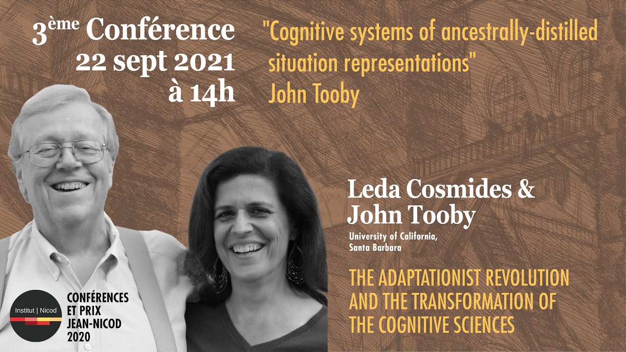 Cognitive systems of ancestrally-distilled situation representations - John Tooby