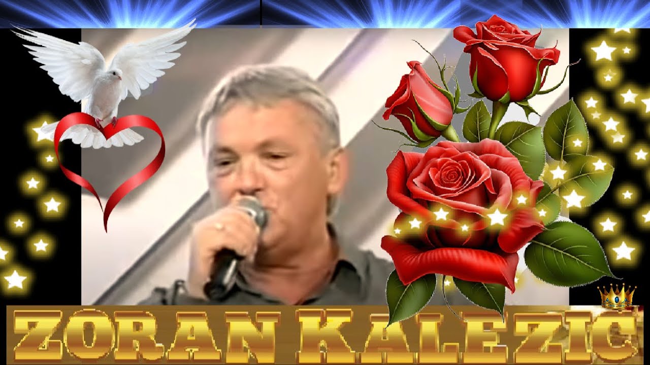 ZORAN KALEZIC🎼💖🕊🕊🕊LETI, LETI  BIJELI GOLUBE🕊🕊🕊💖🦢🌄🌞🌟👑