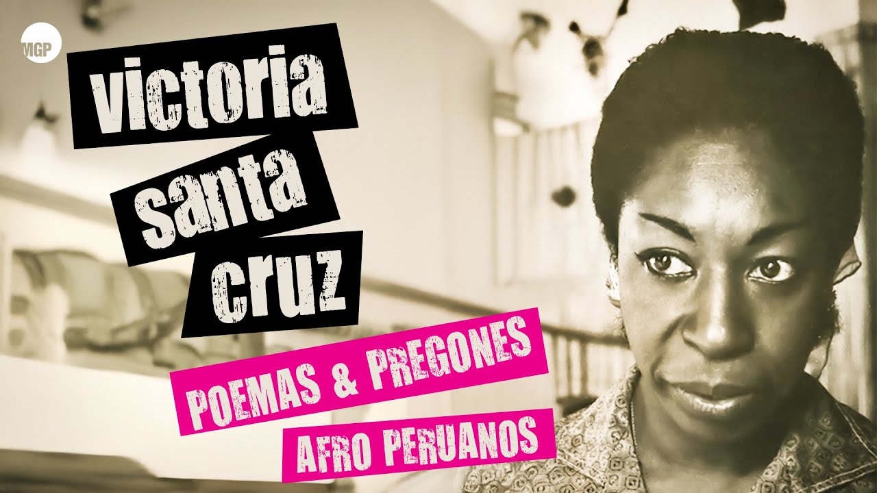 Victoria Santa Cruz | Poemas & Pregones Afro Peruanos (Full Album) | Music MGP