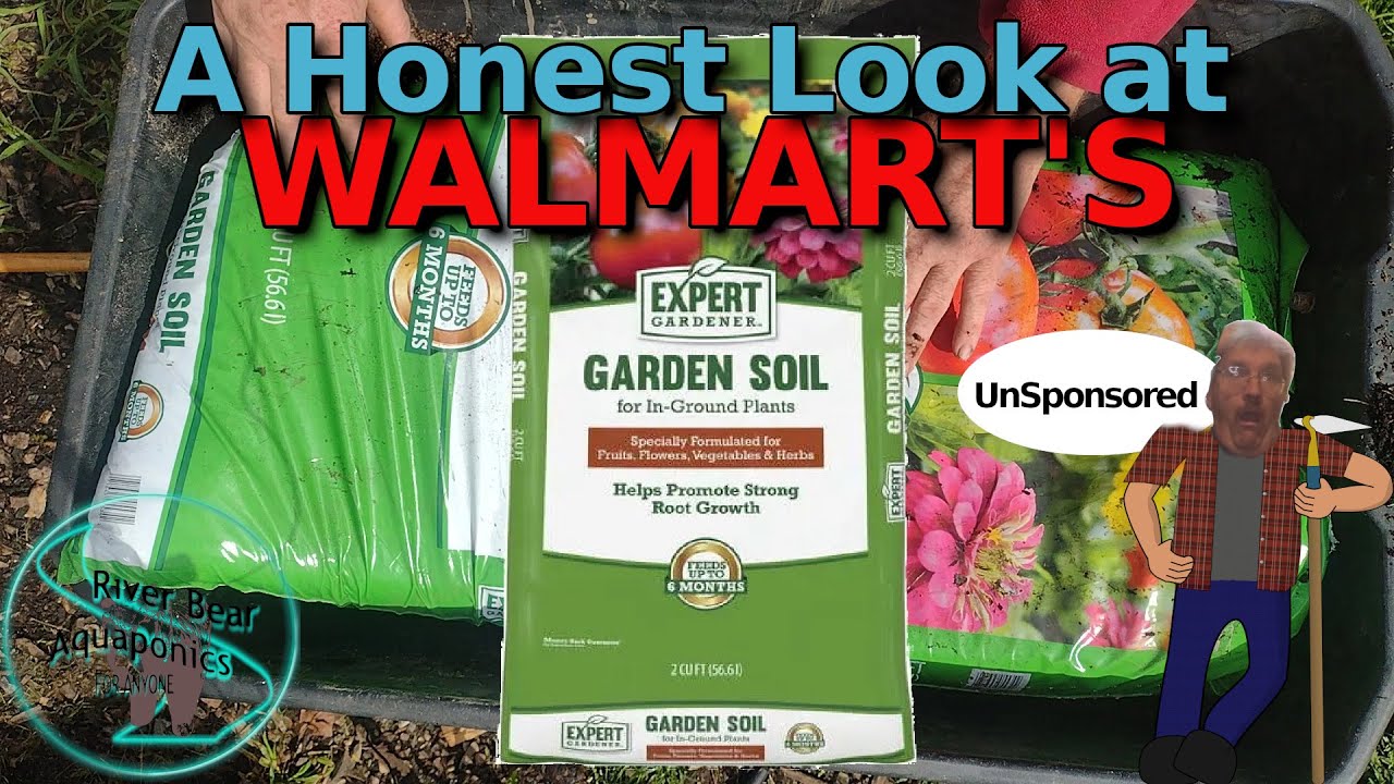 WALMART'S $5 EXPERT GARDENER IN GROUND SOIL #riverbearaquaponics #garden #walmart