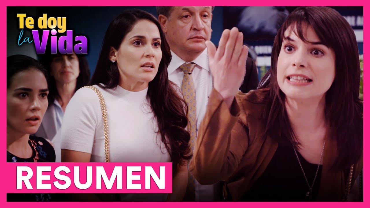 RESUMEN SEMANAL: Gina culpa a Elena por la detención de Pedro | Te doy la vida - Las Estrellas