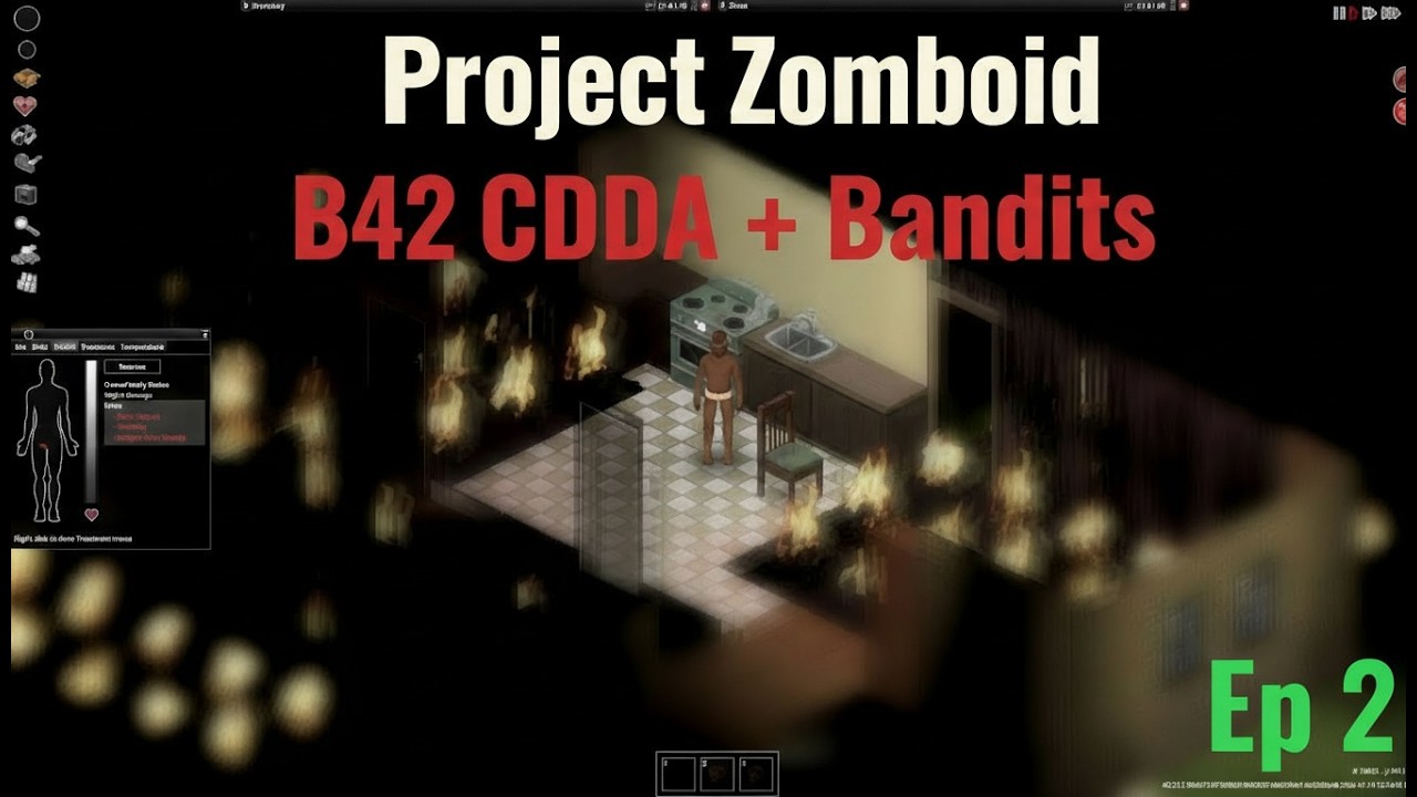 Project Zomboid CDDA + Bandits Ep. 2