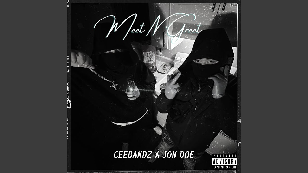 Meet N Greet (feat. NoIDJonDoe)