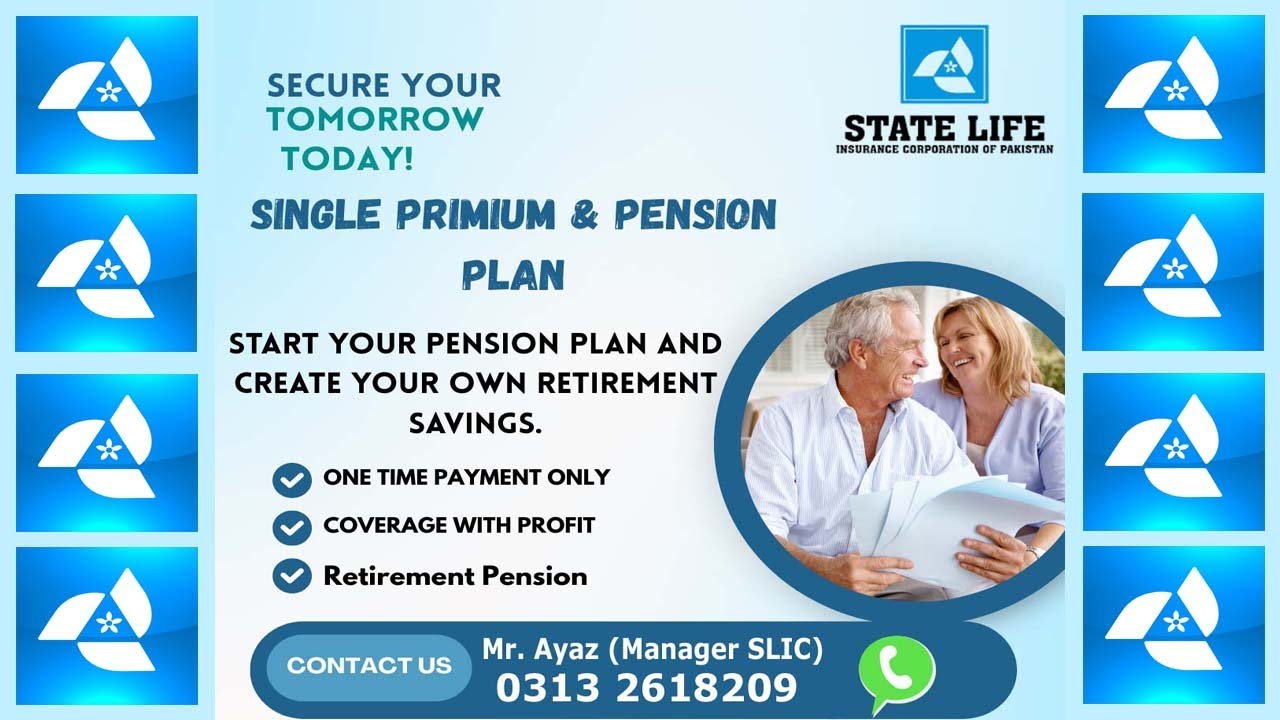Single Premium & Pension Scheme Plan Table 71 || State Life Karachi Pakistan