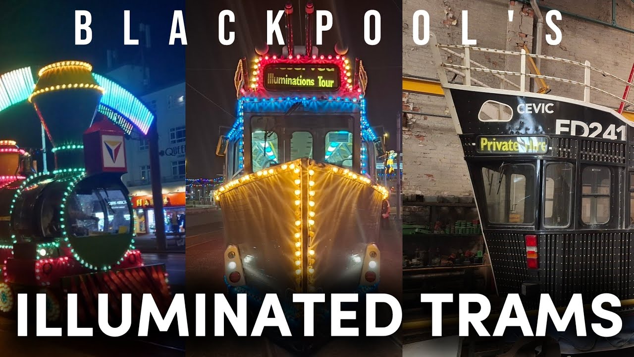 Blackpool's Illuminated Trams 