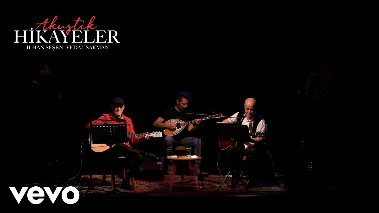 İlhan Şeşen, Vedat Sakman - Sen Benim Şarkılarımsın
