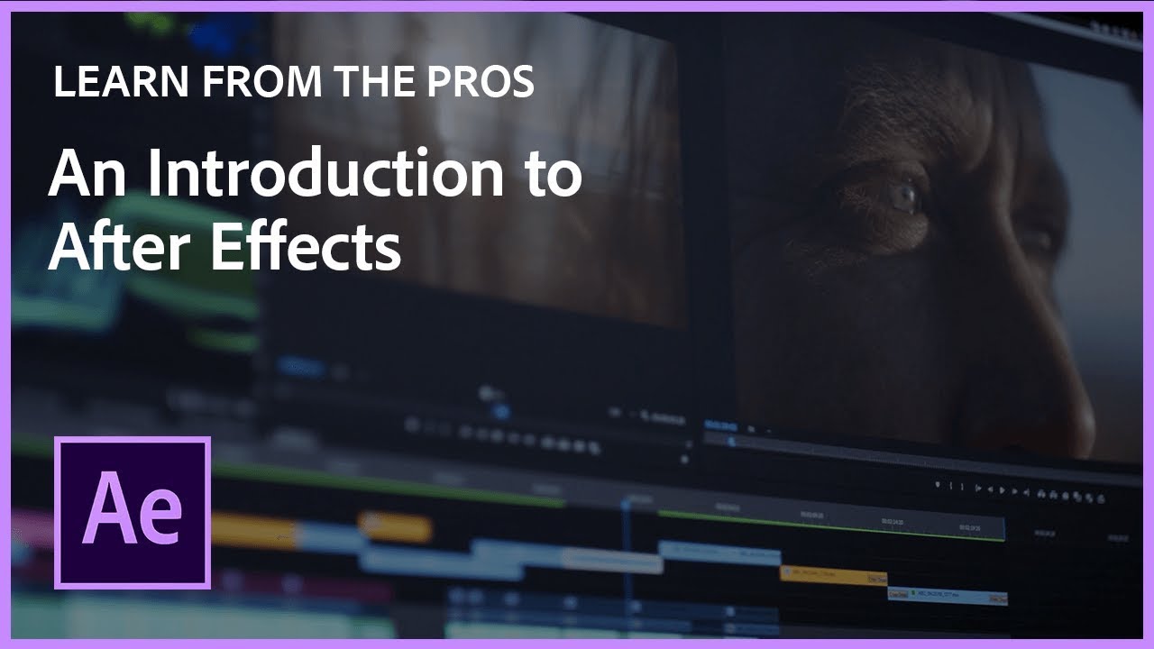Learn From the Pros | An Introduction to After Effects with Evan Abrams | Adobe Video