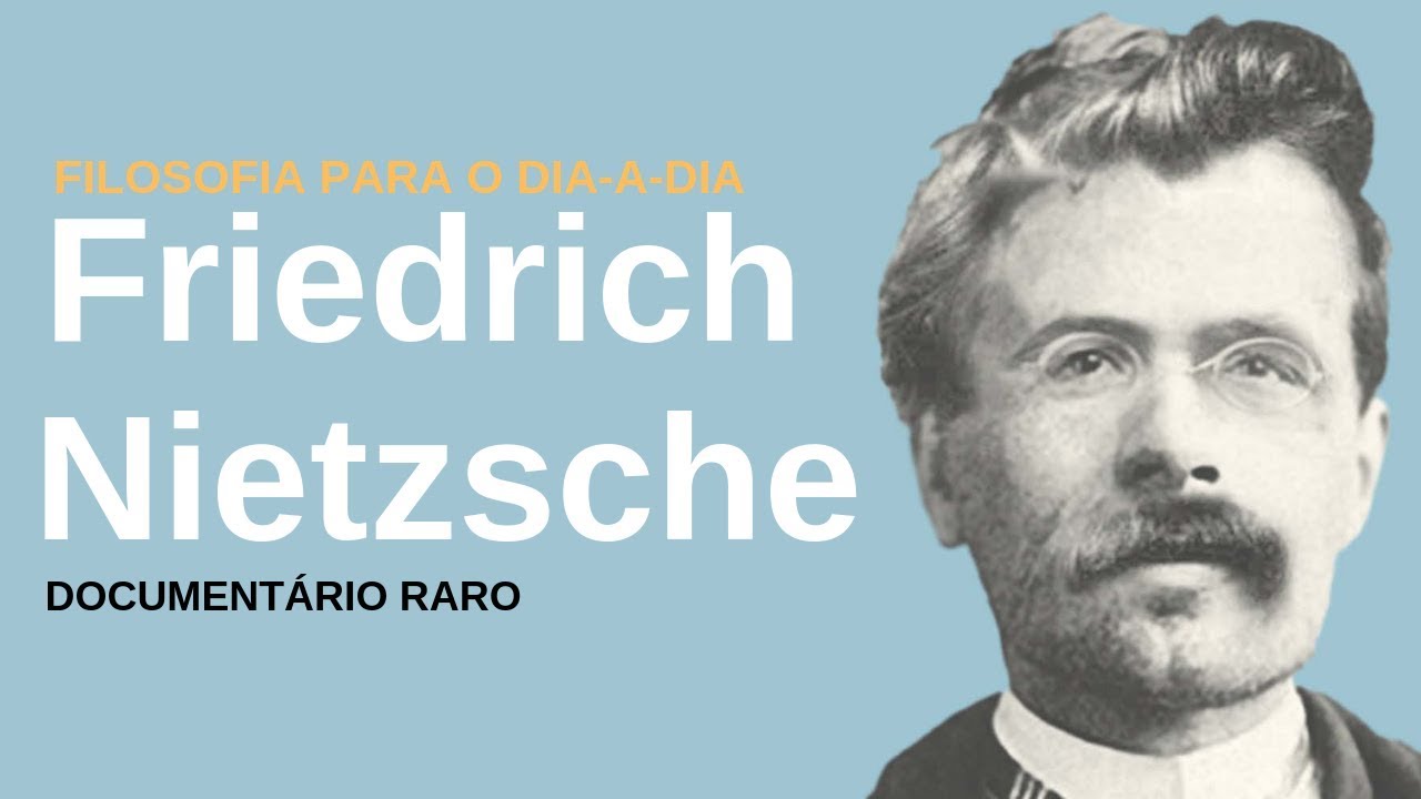 Document&aacute;rio sobre Nietzsche