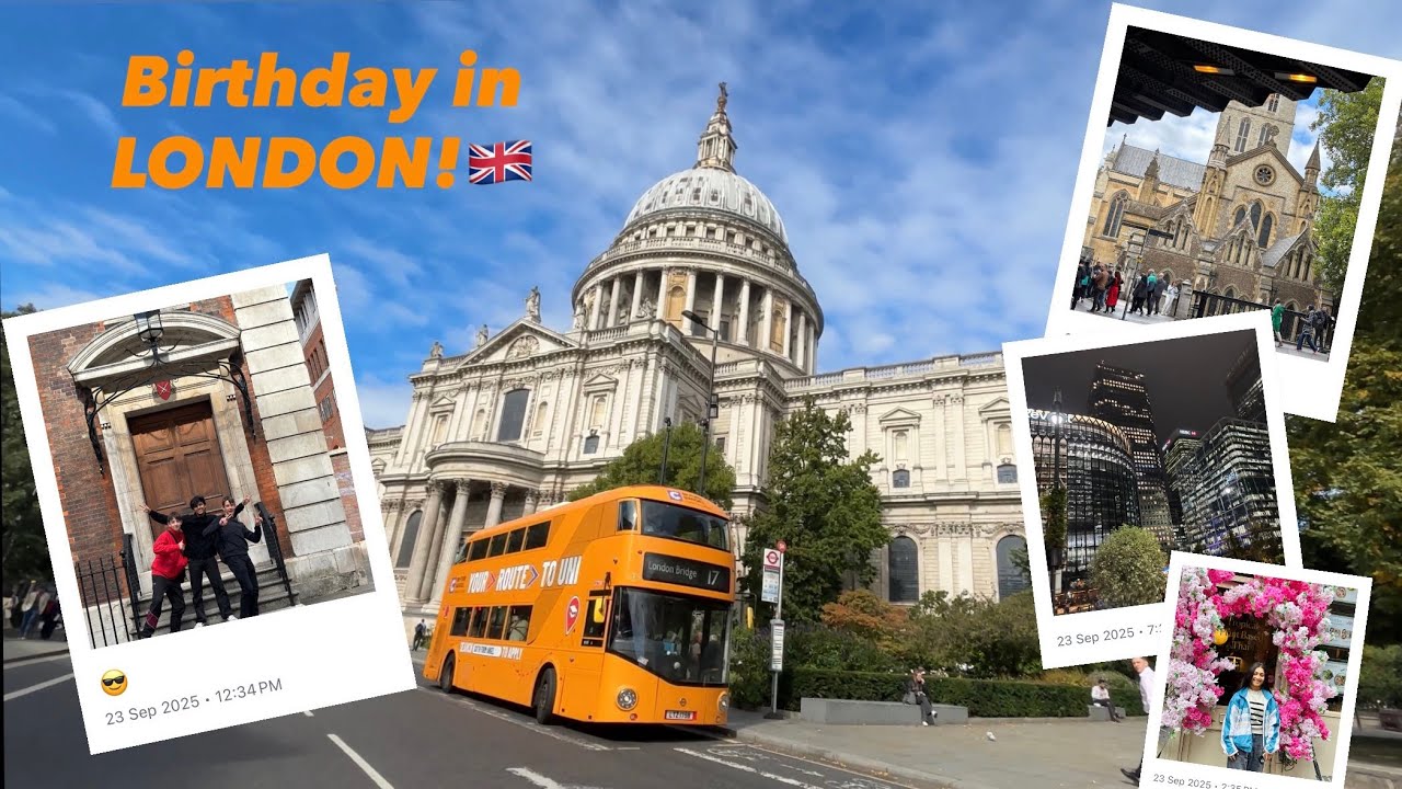 First Birthday in LONDON 🇬🇧