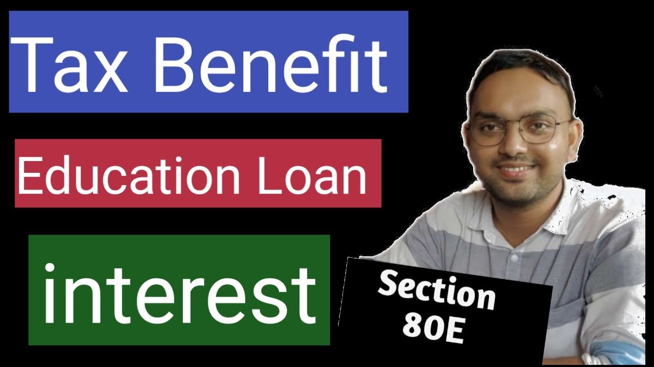 Education Loan Interest Benefit in Income tax l Section-80E I (हिंदी) l How to Claim in ITR